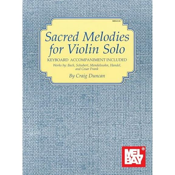 Pre-Owned Sacred Melodies for Violin Solo, 9781562221171, 1562221175, Paperback,