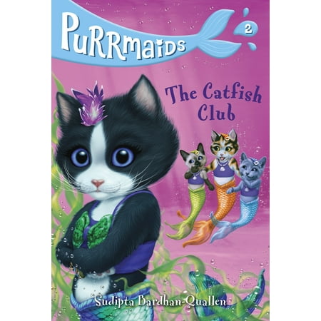 Purrmaids #2: The Catfish Club (Paperback) (Best Time To Catfish)