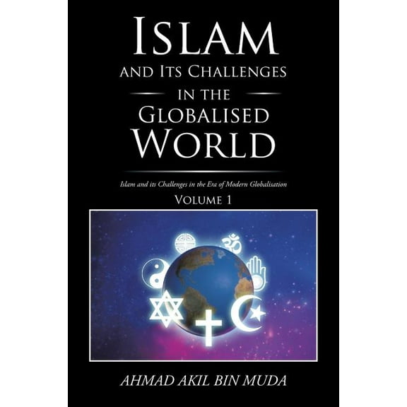 Islam and Its Challenges in the Globalised World