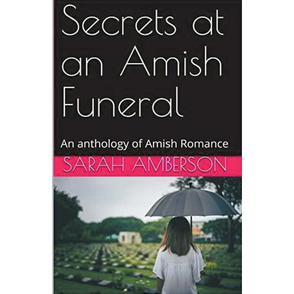Secrets at an Amish Funeral, (Paperback)