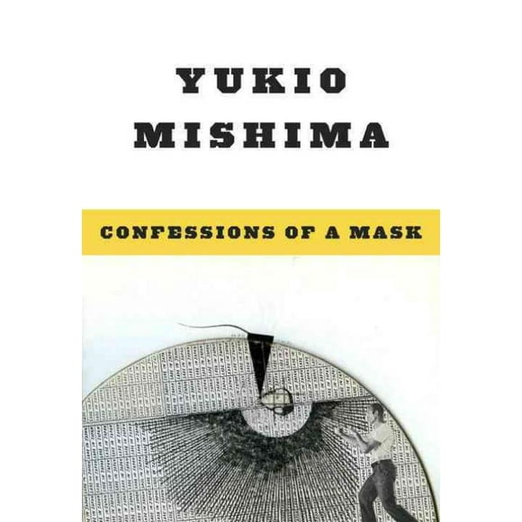 Confessions of a Mask, Yukio Mishima Paperback