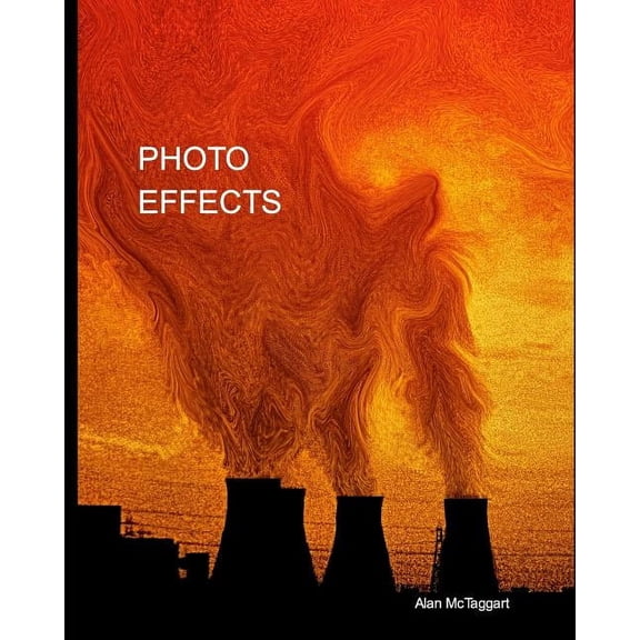 Photo Effects, (Paperback)