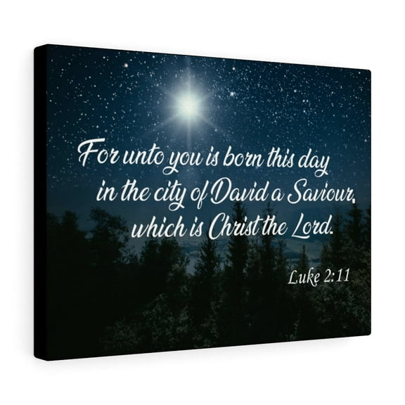 Scripture Walls  David a Saviour Luke 2:11 Bible Verse Canvas Christian Wall Art Ready to Hang Unframed