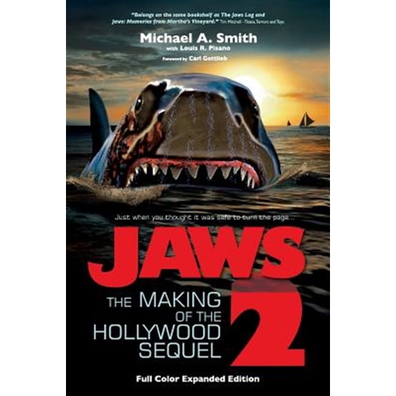 Pre-Owned Jaws 2: The Making of the Hollywood Sequel, Updated and Expanded Edition: Softcover Color Edition Paperback 1629333395 9781629333397 Michael A. Smith