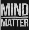 thumbnail image 2 of Mind Over Matter Motivational Workout Men's Graphic T Shirt Tees Brisco Brands L, 2 of 4