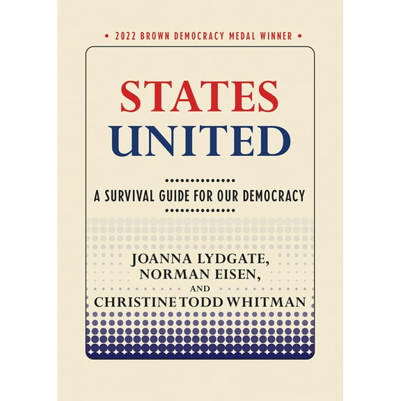 Brown Democracy Medal States United: A Survival Guide for Our Democracy, (Paperback)