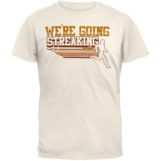 Old School - T-Shirt Goin Streakin