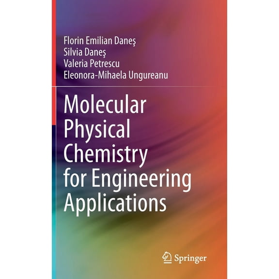 Molecular Physical Chemistry for Engineering Applications, (Hardcover)