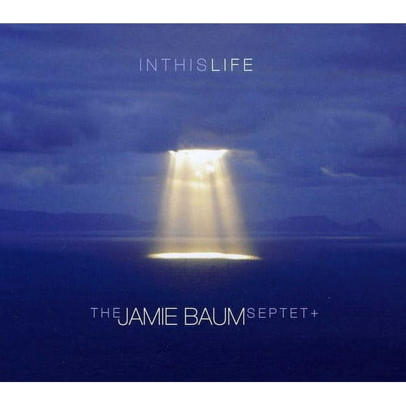 Jamie Baum - In This Life - Music & Performance - CD