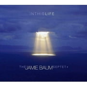 Jamie Baum - In This Life - Jazz - CD