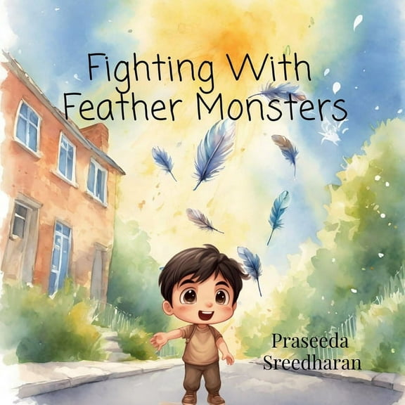 Fighting With Feather Monsters, (Paperback)