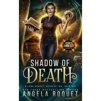 Return to Limbo City Shadow of Death: A Lana Harvey, Reapers Inc. Spin-Off, Book 2, (Paperback)