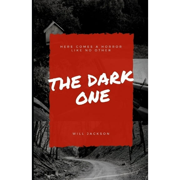 The Dark One : Here comes a horror like no other (Paperback)