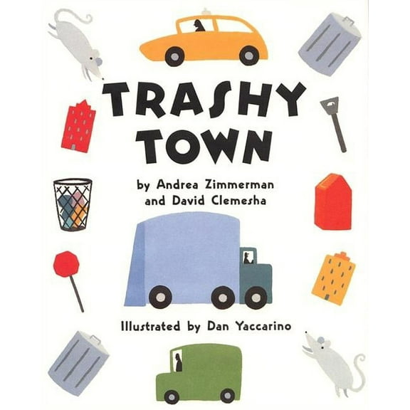 Trashy Town, (Hardcover)