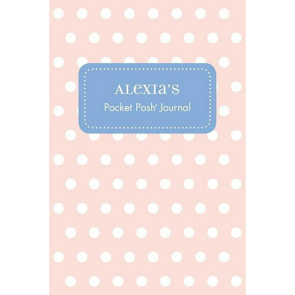 Alexia's Pocket Posh Journal, Polka Dot (Paperback)