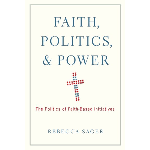 Faith, Politics, & Power, (Paperback)