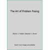 The Art of Problem Posing, Used [Paperback]
