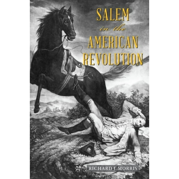 Salem in the American Revolution, (Paperback)