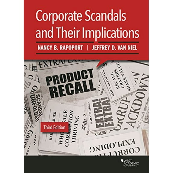 Pre-Owned Corporate Scandals and Their Implications (Higher Education Coursebook), 9781634604895, 163460489X, Paperback, 3 edition