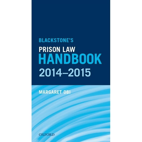 Blackstone's Prison Law Handbook, (Paperback)