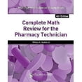 thumbnail image 1 of Complete Math Review for the Pharmacy Technician (APhA Pharmacy Technician Training Series), 1 of 1