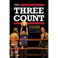 thumbnail image 1 of Pre-Owned The Three Count: My Life in Stripes as a WWE Referee (Paperback) 1770410848 9781770410848, 1 of 1