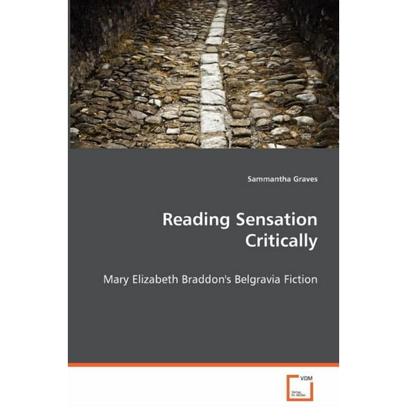 Reading Sensation Critically (Paperback)