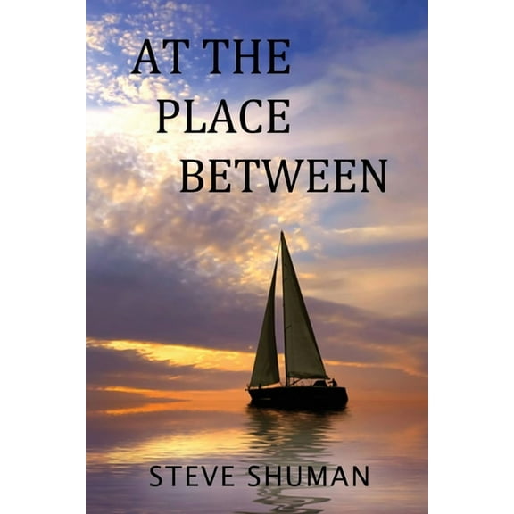 At The Place Between, (Paperback)