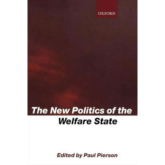 The New Politics of the Welfare State, (Paperback)