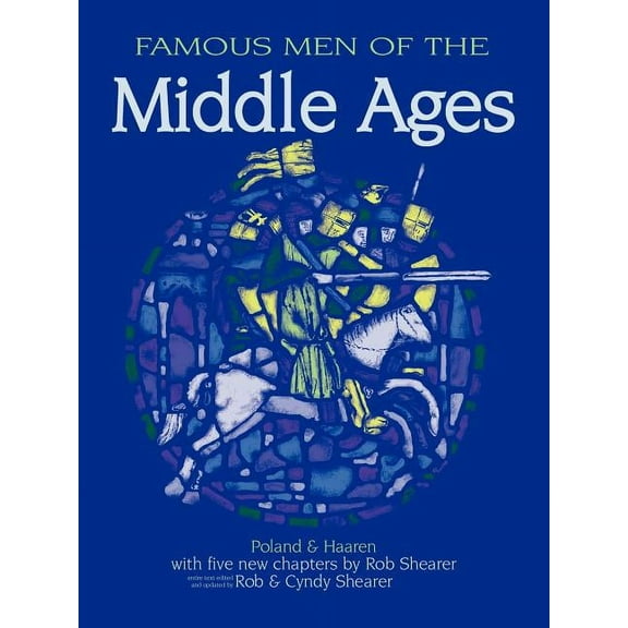 Famous Men of the Middle Ages (Paperback)