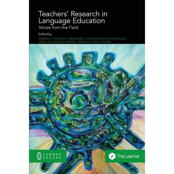 Teachers' Research in Language Education: Voices from the Field -- Verónica Sánchez Hernández