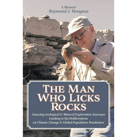The Man Who Licks Rocks (Paperback)