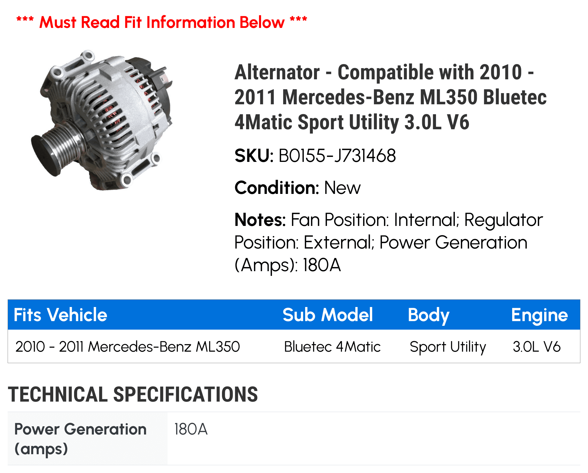 Alternator - Compatible with 2010 - 2011 Mercedes-Benz ML350 Bluetec 4Matic Sport Utility 3.0L V6