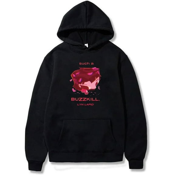 Lyn Lapid Buzzkill Merch Hoodie Pockets Drawstring Unisex Hooded Sweatshirt Fashion Clothing