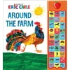 Pre-Owned World of Eric Carle: Around the Farm Sound Book [With Battery] (Hardcover) 1450805752 9781450805759