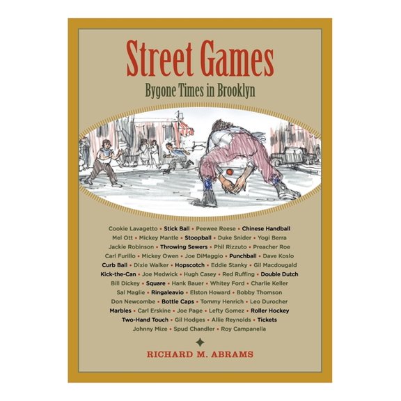 Street Games : Bygone Times in Brooklyn (Paperback)