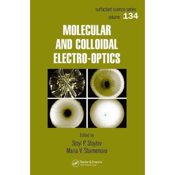 Pre-Owned Surfactant Science Molecular and Colloidal Electro-Optics, Book 134, (Hardcover)