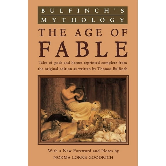 Bulfinch's Mythology Bulfinch's Mythology: The Age of Fable, Book 1, (Paperback)