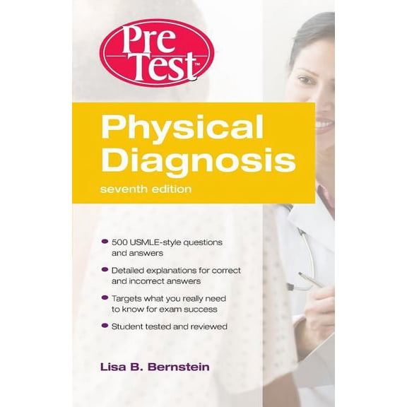 PreTest Physical Diagnosis Physical Diagnosis Pretest Self Assessment and Review, Seventh Edition, (Paperback)