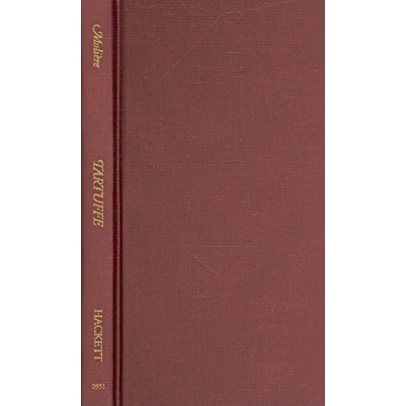 Hackett Classics: Tartuffe (Hardcover)