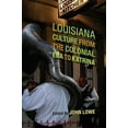 thumbnail image 3 of Louisiana Culture de l'Ère Coloniale à Katrina, 3 of 3