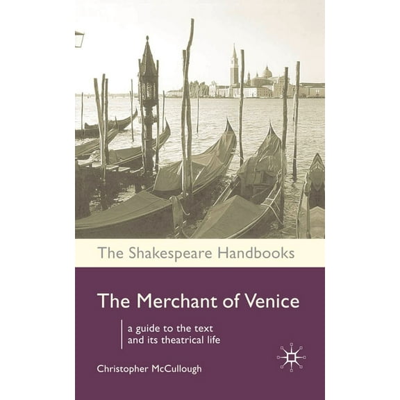 Shakespeare Handbooks The Merchant of Venice, Book 9, (Paperback)