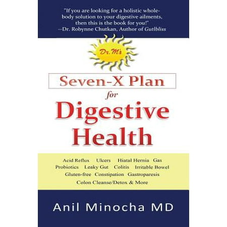 Dr M Plan Sept-X de la santé digestive: Reflux acide, Ulcères, Hernie hiatale, Probiotiques, Leaky Gut, sans gluten, gastroparésie, Constipation, Coliti