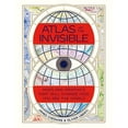 thumbnail image 2 of Atlas of the Invisible: Maps and Graphics That Will Change How You See the World, (Hardcover), 2 of 3