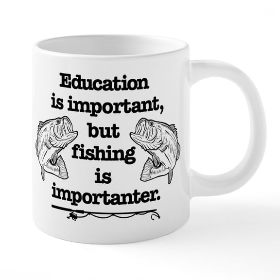 CafePress - Fishing Is Importanter - 20 Oz White Ceramic Mega Mug