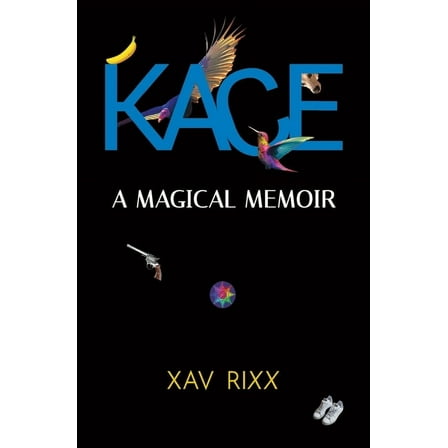 Kace: A Magical Memoir, (Paperback)