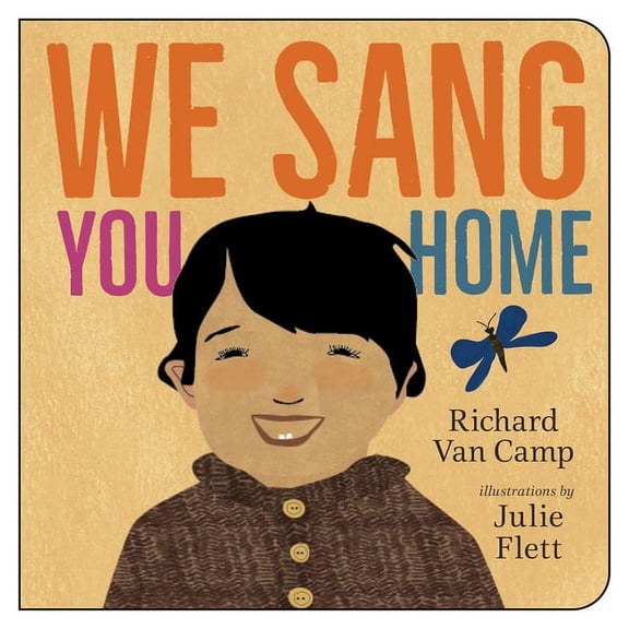 We Sang You Home (Board Book)