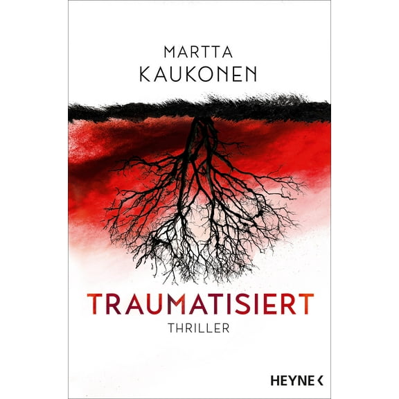 Gabriele Schrey Traumatisiert: Thriller – Die packende Fortsetzung des SPIEGEL-Best (Paperback)