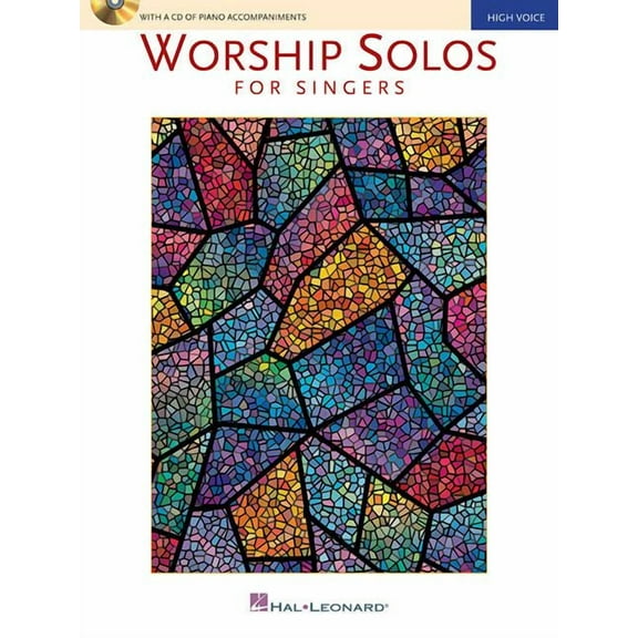 Worship Solos for Singers: High Voice Edition with CD of Piano Accompaniments