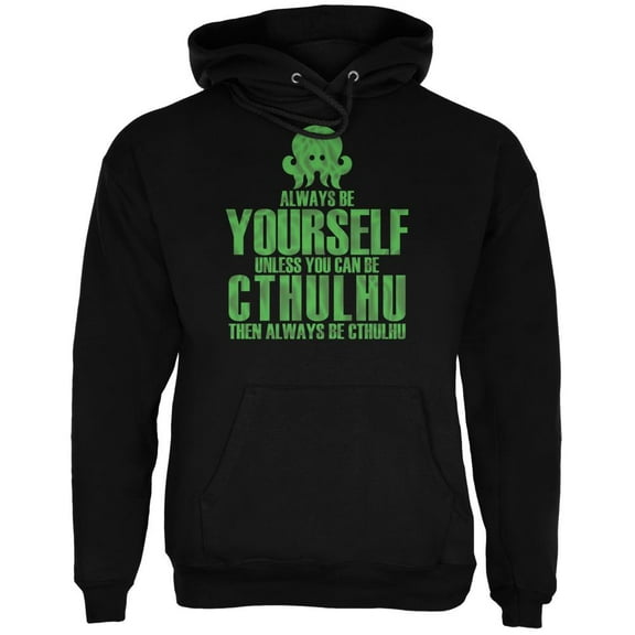Always Be Yourself Cthulhu Black Adult Hoodie - Medium